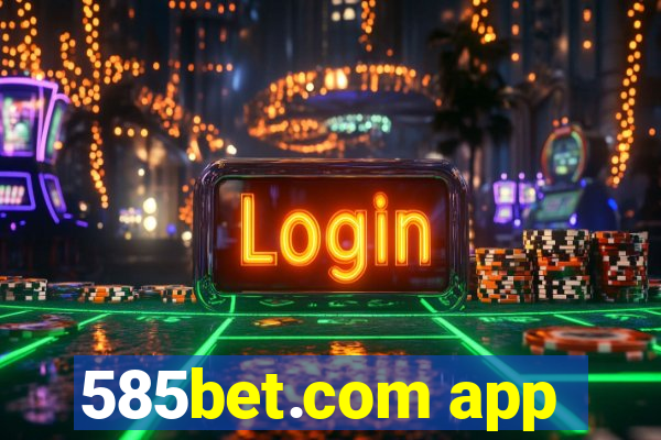 585bet.com app